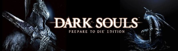 Dark Souls: Prepare to Die Edition