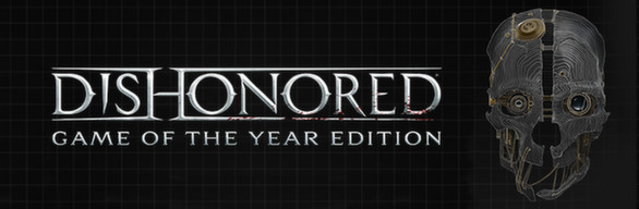 Dishonored GOTY