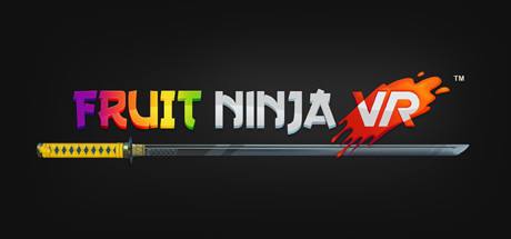 Fruit Ninja VR