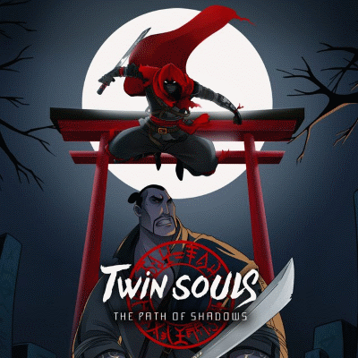 Twin Souls: The Path of Shadows